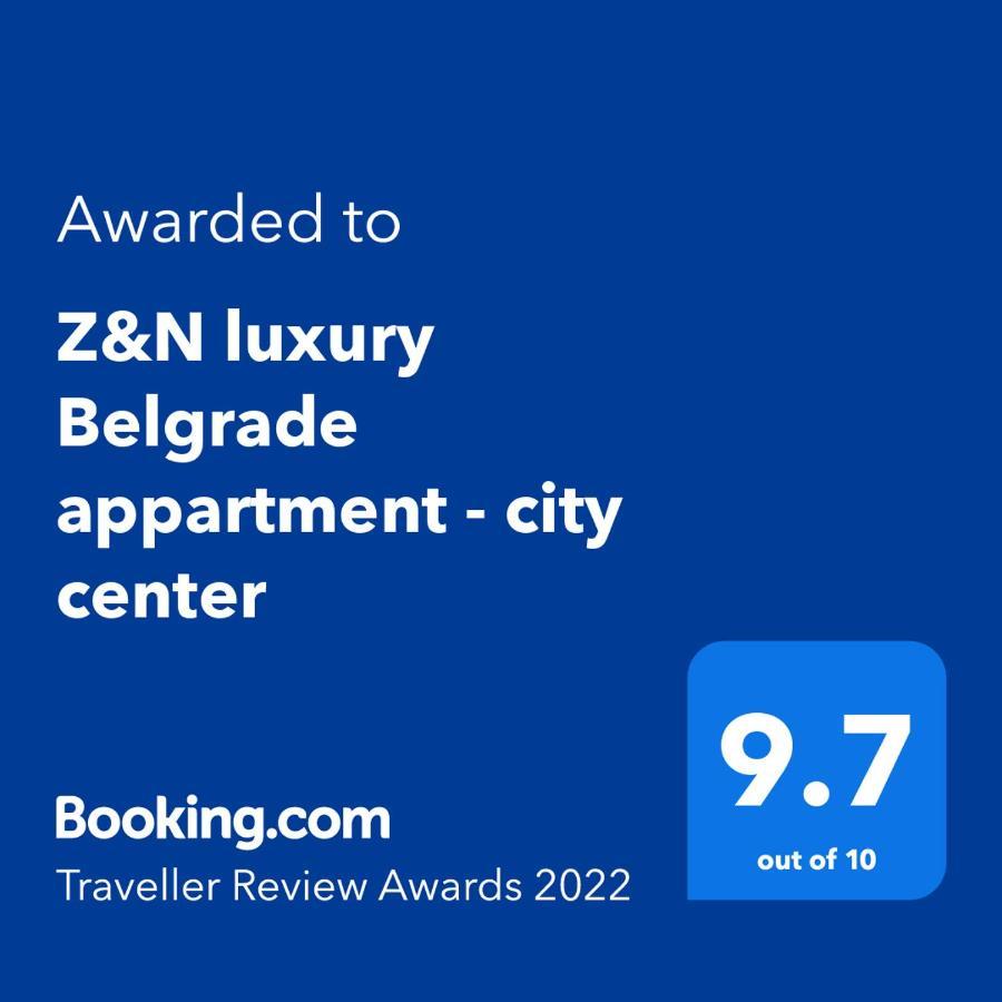 Z&n Luxury - Center Belgrado